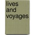 Lives And Voyages