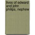 Lives Of Edward And John Philips, Nephew