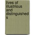 Lives Of Illustrious And Distinguished S