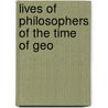 Lives Of Philosophers Of The Time Of Geo door Henry Brougham Brougham And Vaux