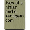 Lives Of S. Ninian And S. Kentigern. Com by Llc Forbes