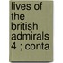 Lives Of The British Admirals  4 ; Conta
