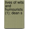 Lives Of Wits And Humourists (1); Dean S door John Timbs