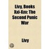 Livy, Books Xxi-Xxv; The Second Punic Wa