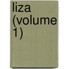 Liza (Volume 1) door Ivan Sergeyevich Turgenev