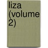 Liza (Volume 2) by Ivan Sergeyevich Turgenev