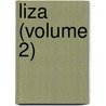 Liza (Volume 2) door Ivan Sergeyevich Turgenev