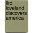 Llrd Loveland Discovers America