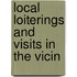 Local Loiterings And Visits In The Vicin