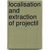Localisation And Extraction Of Projectil door Louis Ombr�Danne