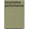 Locomotive Performance door Goss