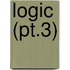 Logic (Pt.3)