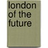 London Of The Future