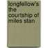 Longfellow's The Courtship Of Miles Stan