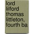 Lord Lilford Thomas Littleton, Fourth Ba