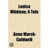 Louisa Mildmay; A Tale