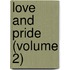 Love And Pride (Volume 2)
