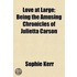 Love At Large; Being The Amusing Chronic