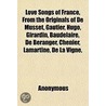 Love Songs Of France, From The Originals door Onbekend