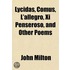 Lycidas, Comus, L'Allegro, Xi Penseroso
