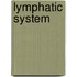 Lymphatic System