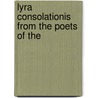 Lyra Consolationis From The Poets Of The door Claudia Frances Hernaman