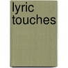 Lyric Touches door John Patterson