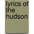 Lyrics Of The Hudson