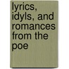 Lyrics, Idyls, And Romances From The Poe door Robert Browning