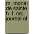 M  Morial De Sainte H  L  Ne; Journal Of