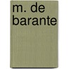 M. De Barante by Guizot Guizot