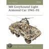 M8 Greyhound Light Armored Car 1941-1991 by Steven J. Zaloga