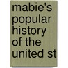 Mabie's Popular History Of The United St door Hamilton Wright Mabie