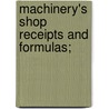 Machinery's Shop Receipts And Formulas; door General Books