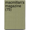 Macmillan's Magazine (75) door Onbekend