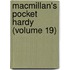 Macmillan's Pocket Hardy (Volume 19)