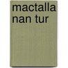 Mactalla Nan Tur door Joseph T. Sinclair