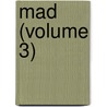 Mad (Volume 3) by George Manville Fenn