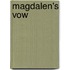 Magdalen's Vow