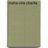 Maha-Vira-Charita door Bhavabhuti