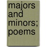 Majors And Minors; Poems door Paul Laurence Dunbar
