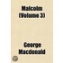 Malcolm (Volume 3)