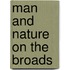 Man And Nature On The Broads