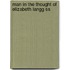 Man In The Thought Of Elizabeth Langg Ss