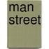 Man Street