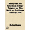 Management And Marketing At Beringer Vin door Michael Moone