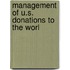 Management Of U.S. Donations To The Worl