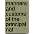 Manners And Customs Of The Principal Nat
