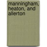 Manningham, Heaton, And Allerton door William Cudworth