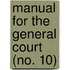 Manual For The General Court (No. 10)
